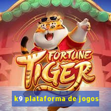 k9 plataforma de jogos